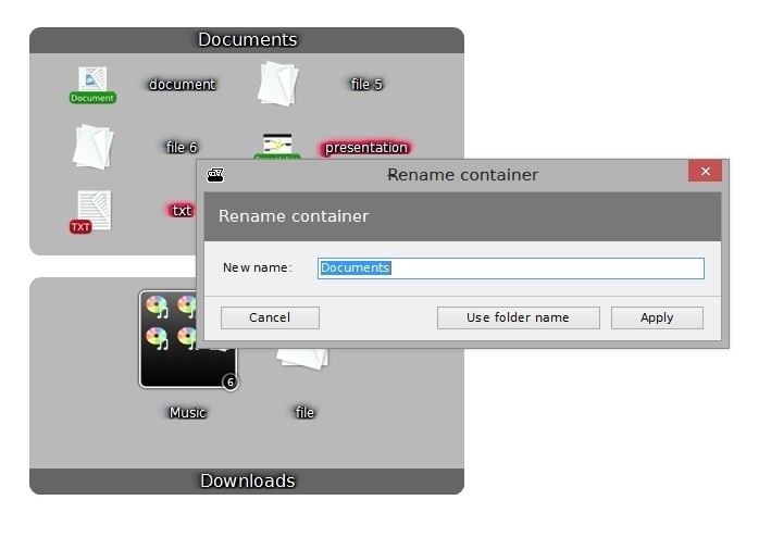 While by default displayed folder name is used, container can be custom named.