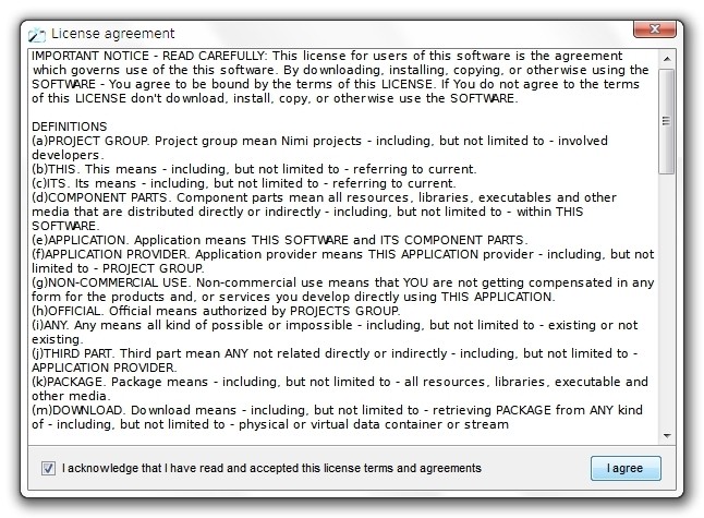 Upon first start licensce agreement window is shown. It is later accessible from application tray menu.