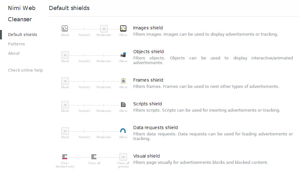 Default filtering strength of each shield can be adjusted individually.